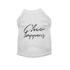 Chic Happens- Dog Shirt